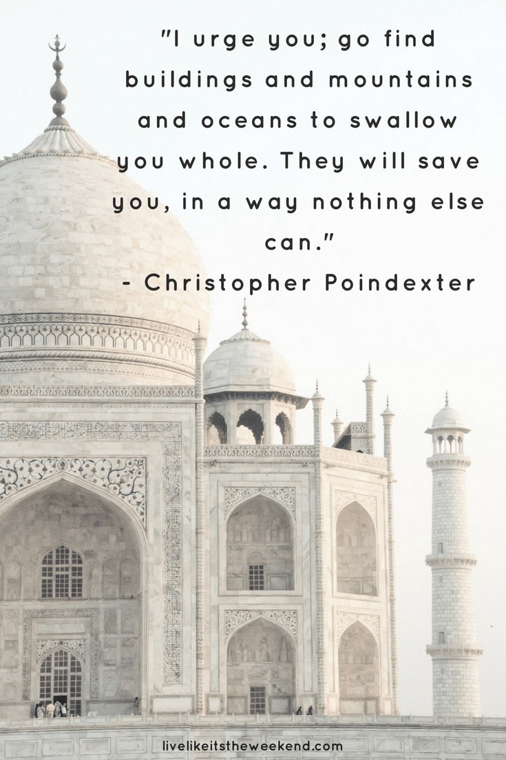 30 Inspiring Travel Quotes That Will Make You Want to Get Up and Go
