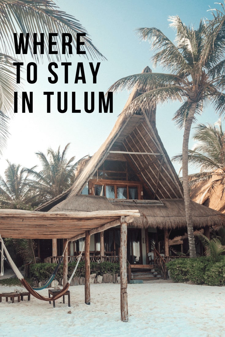 How to Decide Where to Stay in Tulum, Mexico