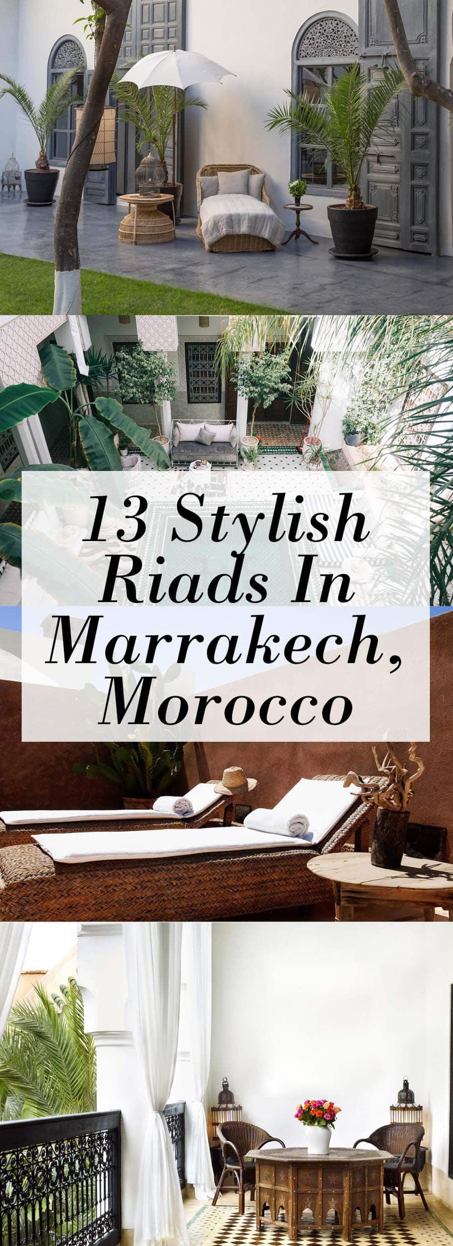 13 Stylish Riads in Marrakech to Book for Your Next Stay