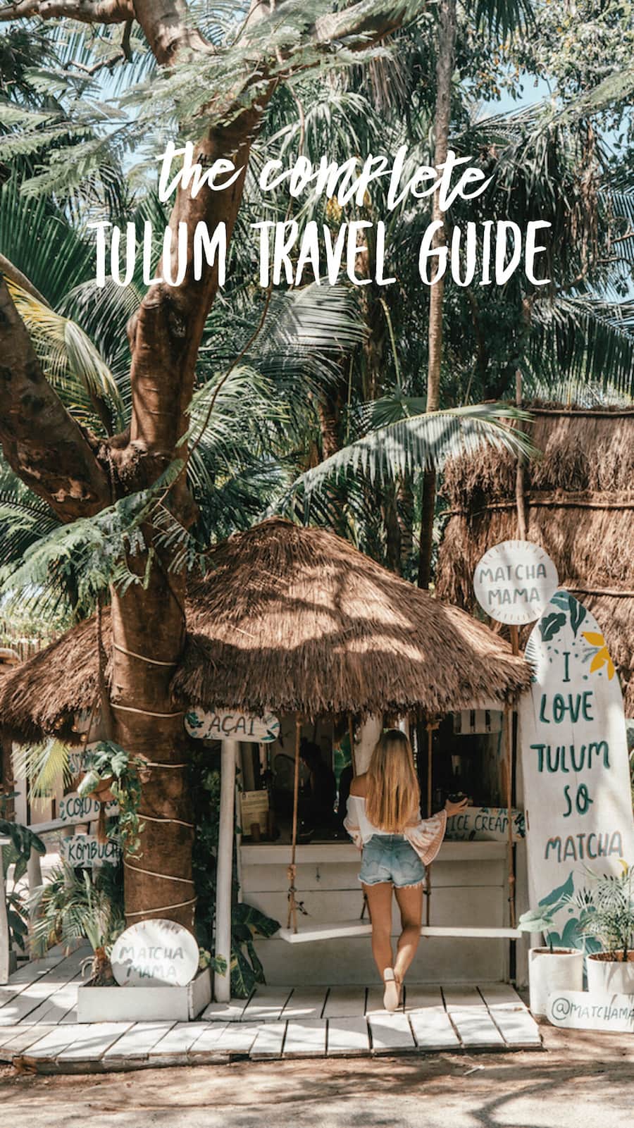 A Complete Guide To Tulum: Mexico’s Most Stylish Beach Getaway