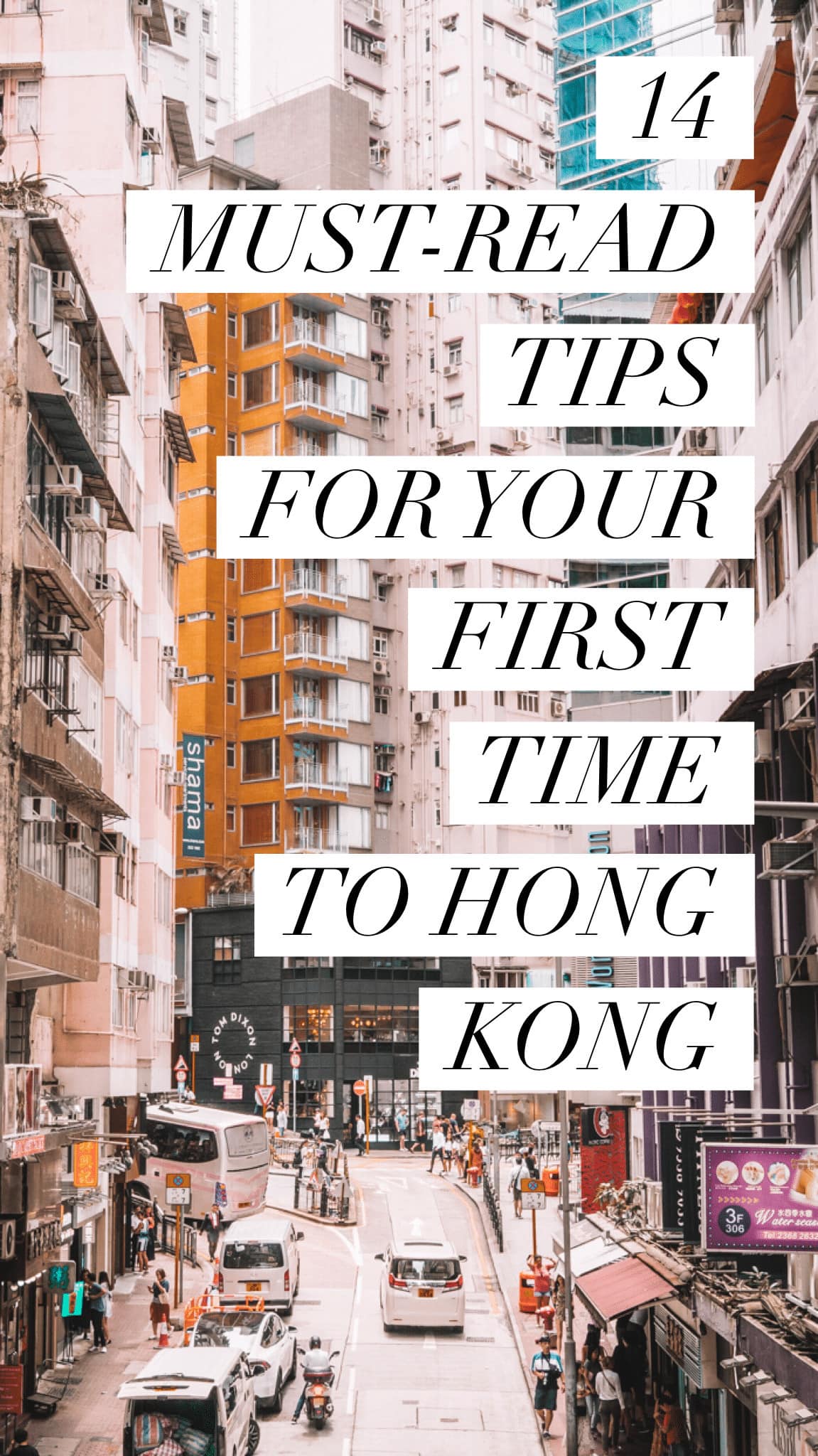 14 Tips For Traveling to Hong Kong For the First Time