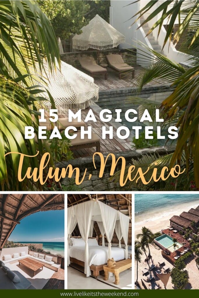 15 Magical Tulum Beach Hotels blog post pin cover