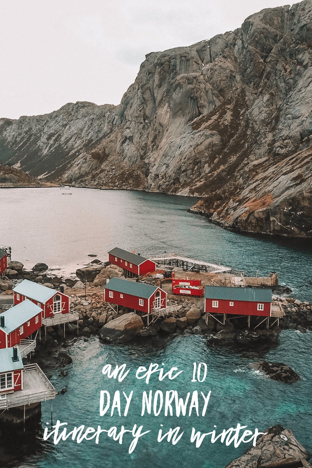 An Epic 10 Day Northern Norway Itinerary in Winter Tromso Norway | Northern Lights | Norway in winter | What to do in Norway | Best Norway itinerary | What to see in Norway | travel tips Norway | Norway travel | Norway photography | Norway winter | Norway Christmas