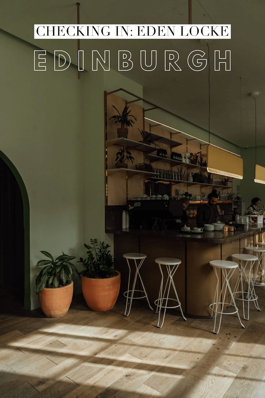 Hotel Design Goals: Eden Locke Edinburgh | Design hotels | Edinburgh hotels | Where to stay in Edinburgh | Best hotels Scotland | Eden Locke hotels | Travel tips Edinburgh, Scotland |