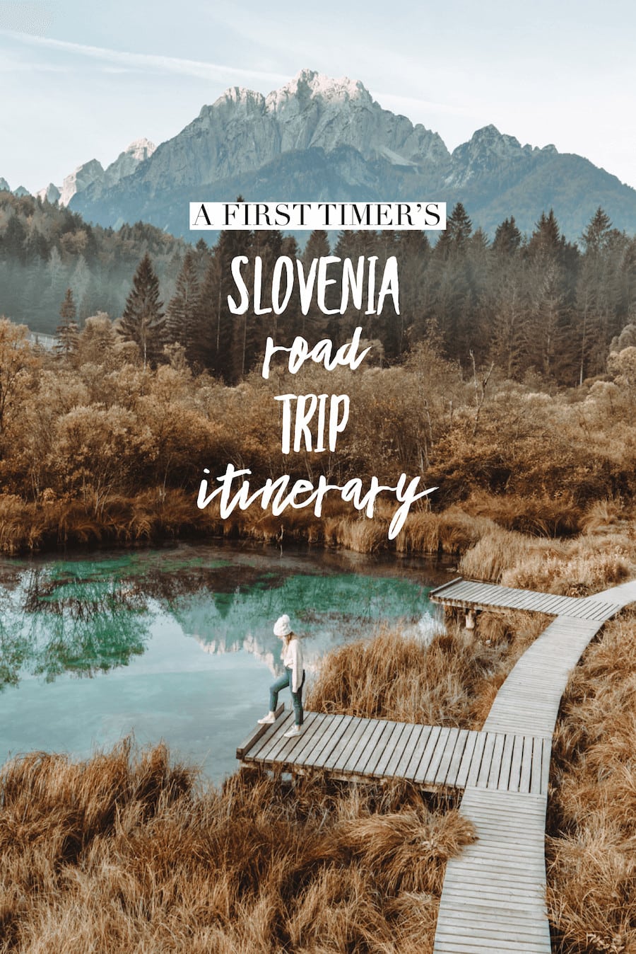 The Perfect Slovenia Road Trip Itinerary for First Timer's