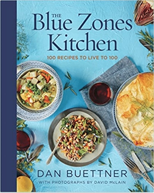 Blue Zones kitchen cookbook