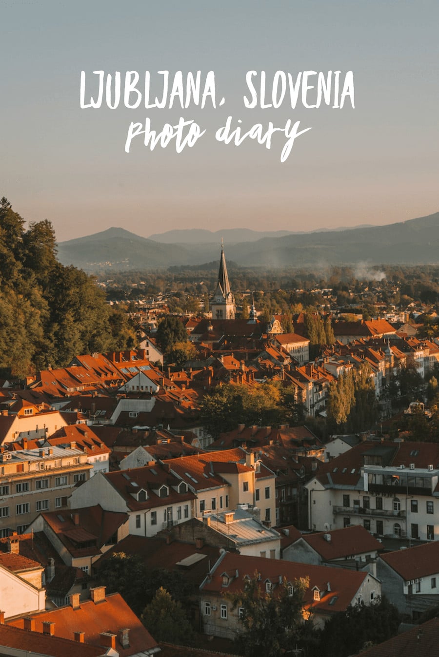 Photos to Inspire You to Visit Ljubljana, Slovenia