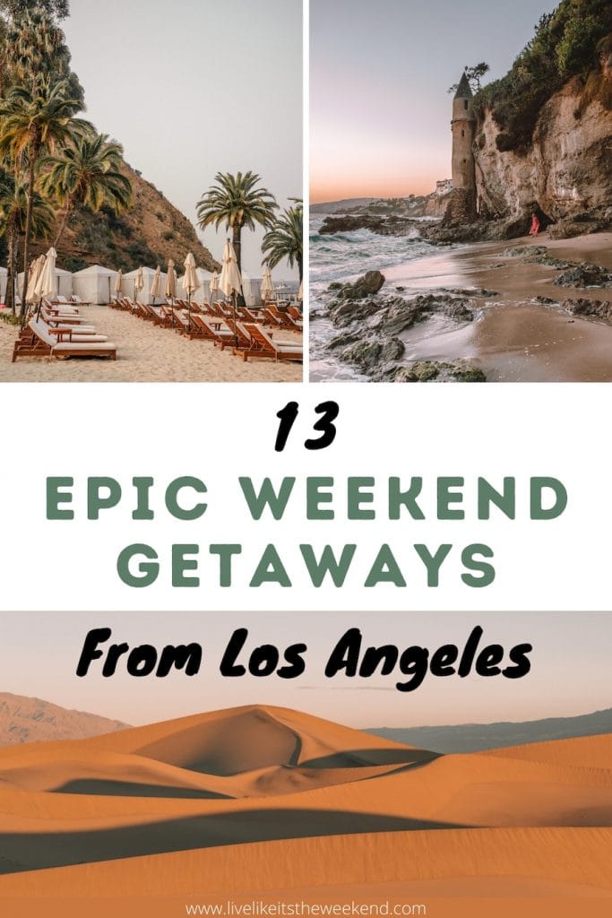 Getaways from Los Angeles blog post pin cover