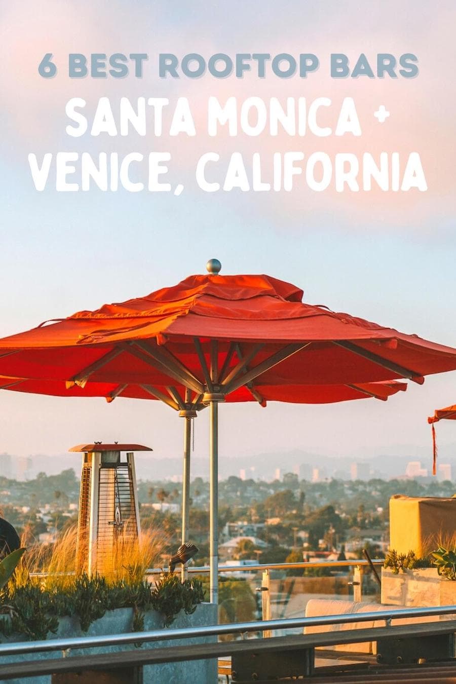 Best rooftop bars in Santa Monica and Venice pin cover