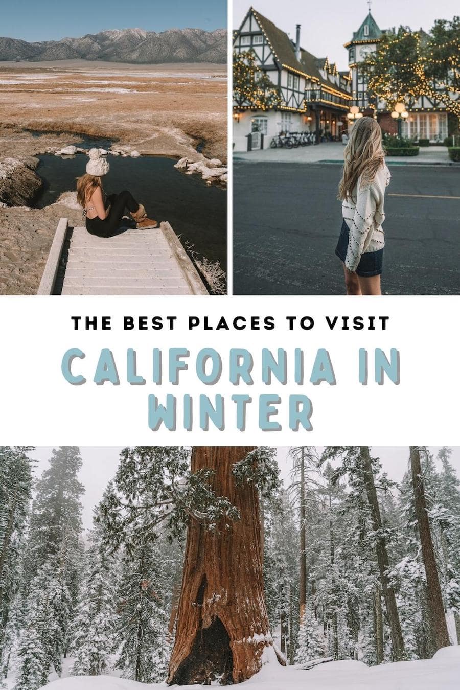 Pin cover for California in winter blog post