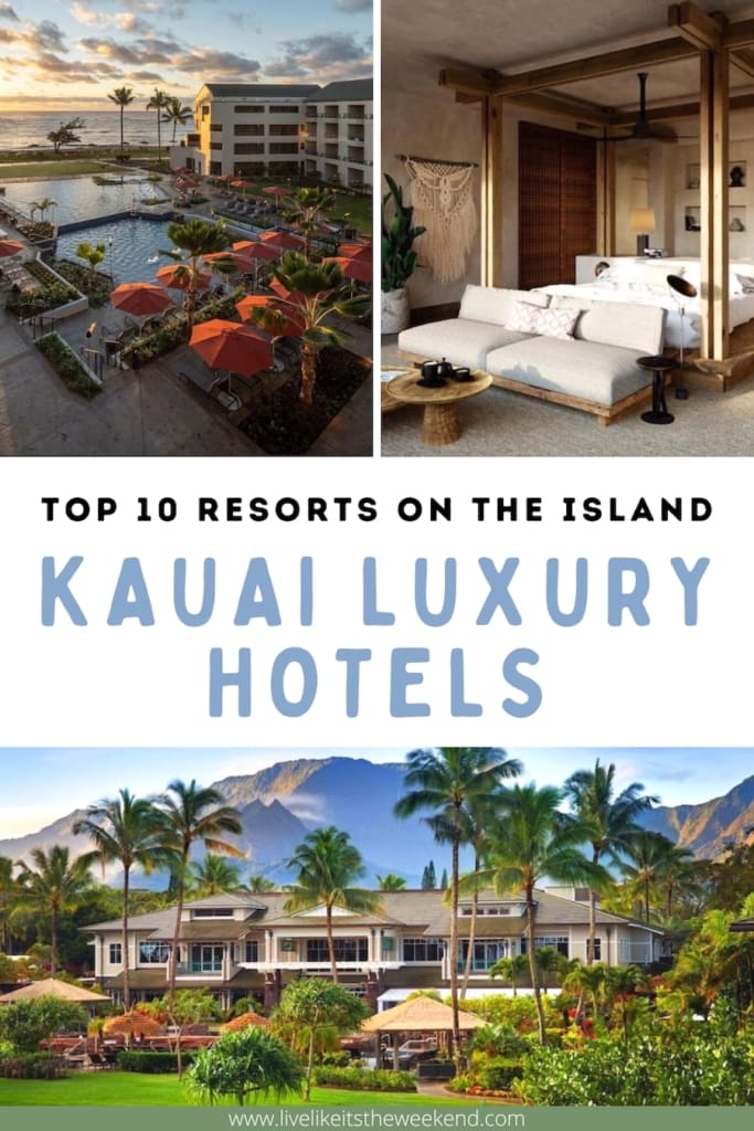 Pin cover for luxury hotels in Kauai blog post