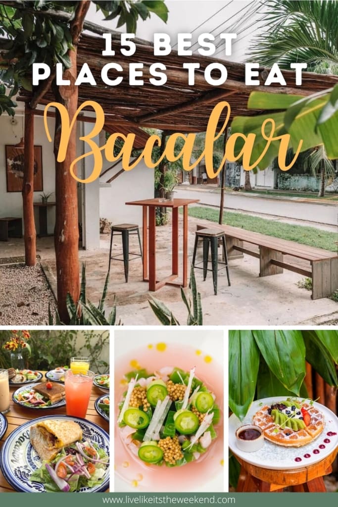 Best restaurants in Bacalar, Mexico blog post pin cover