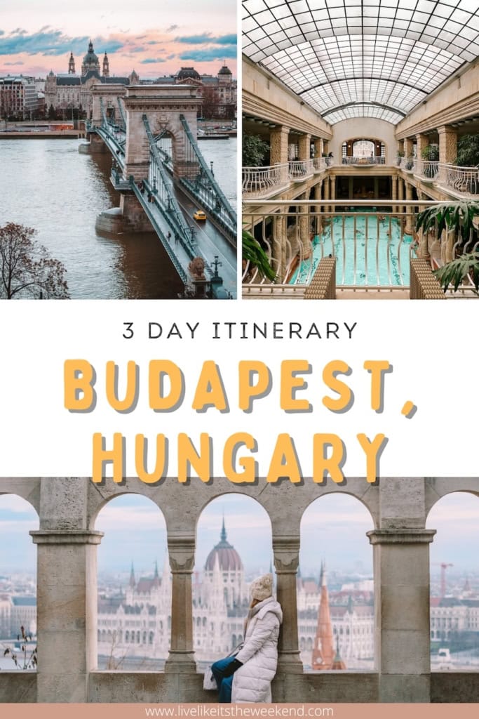 3 Day Itinerary Budapest Hungary Pin cover for Budapest three day itinerary blog post