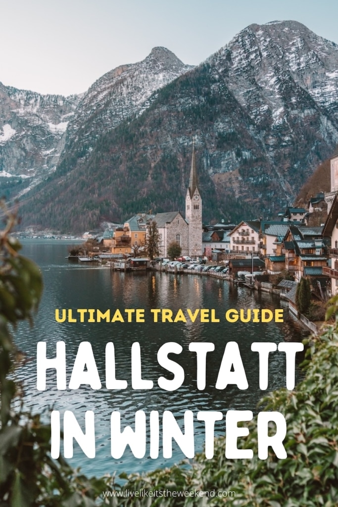 Hallstatt travel guide winter Pin cover for Hallstatt travel guide blog post in winter