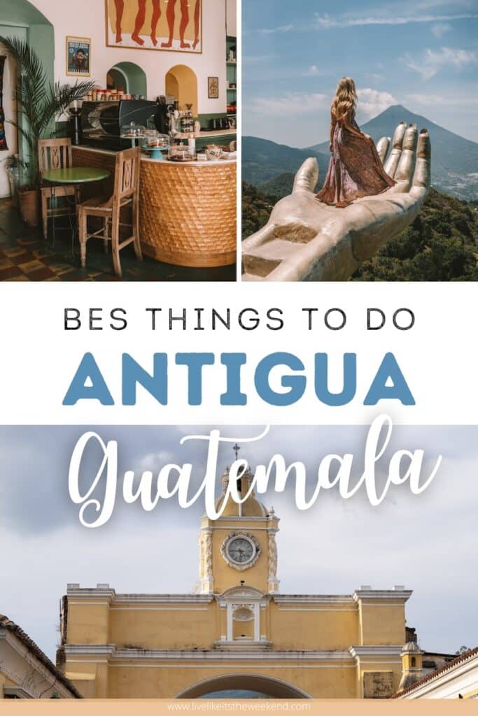Antigua Guatemala best things to do Pin cover for Antigua Guatemala travel guide blog post