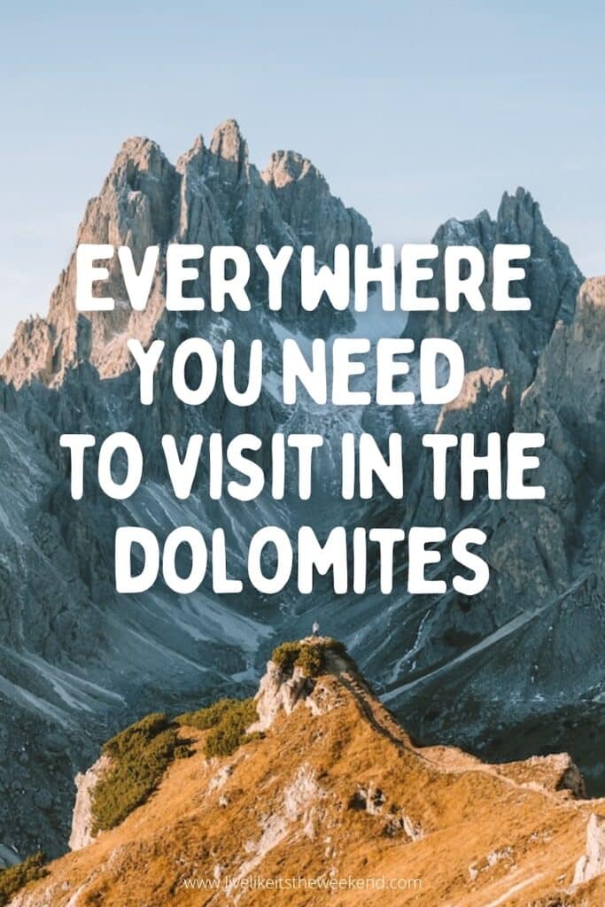 how to visit in the Dolomites Pinterest cover for blog post on where to visit in the Dolomites