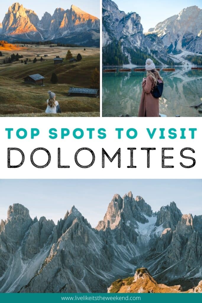 Dolomites top spots Pinterest cover for blog post on where to visit in the Dolomites