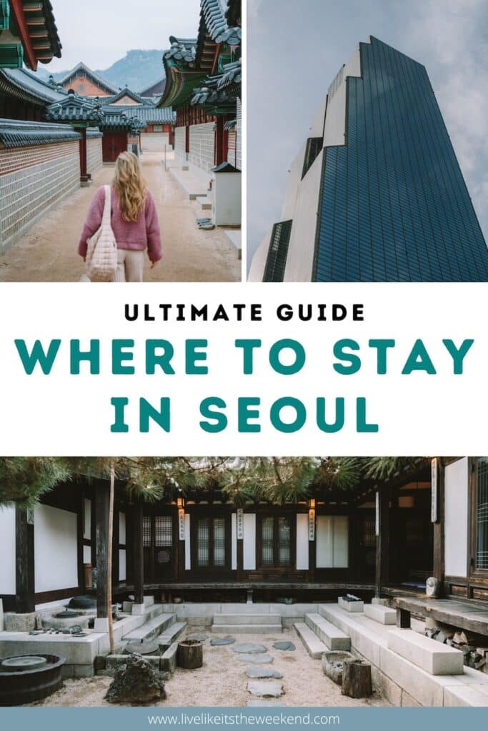 where to stay in Seoul ultimate guide Pinterest cover for blog post on where to stay in Seoul ultimate guide