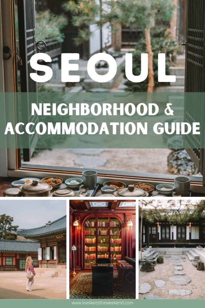 Seoul neighborhood and accommodation guid Seoul neighborhood and accommodation guide Pinterest cover