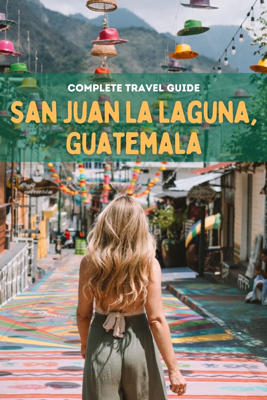 travel guide on San Juan La Laguna Pin cover for blog post travel guide on San Juan La Laguna